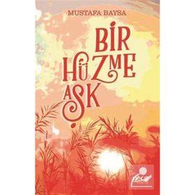 Bir Hüzme Aşk - Mustafa Baysa