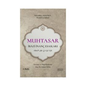 Bir İbâzî Klasiği Muhtasar İbâzî İnanç Esasları Astana Yayınları