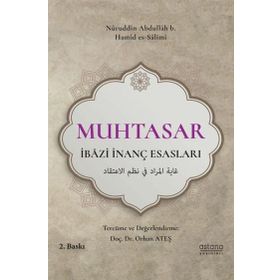 Bir İbâzî Klasiği Muhtasar İbâzî İnanç Esasları Astana Yayınları