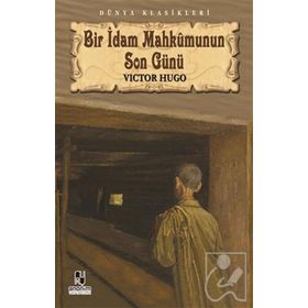 Bir İdam Mahkumunun Son Günü Anonim Yayıncılık