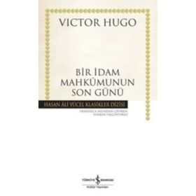 Bir İdam Mahkumunun Son Günü (Ciltli) - Victor Hugo
