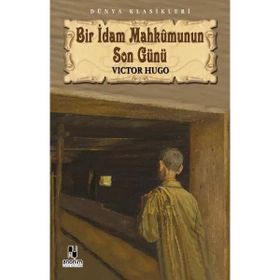 Bir İdam Mahkumunun Son Günü Halk Kitabevi