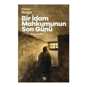 Bir İdam Mahkumunun Son Günü Halk Kitabevi