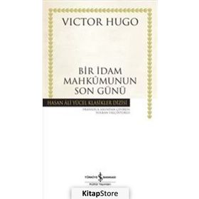 Bir İdam Mahkumunun Son Günü - Victor Hugo