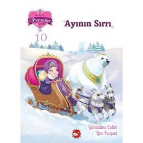 Bir İki Üç Prensesler 10 - Ayının Sırrı - Geraldine Collet Line Paquet
