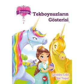 Bir İki Üç Prensesler 7 Tekboynuzların Gösterisi - Geraldine Collet Line Paquet