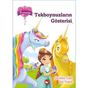 Bir İki Üç Prensesler 7 Tekboynuzların Gösterisi - Geraldine Collet Line Paquet