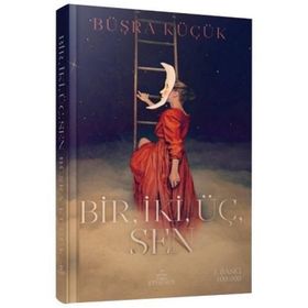 Bir, İki, Üç, Sen - Büşra Küçük