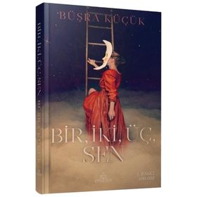Bir, İki, Üç, Sen - Büşra Küçük