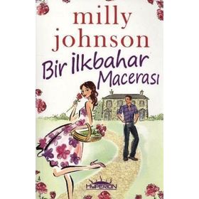 BIR İLKBAHAR MACERASI - MILLY JOHNSON