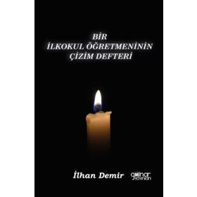Bir İlkokul Öğretmeninin Çizim Defteri Gülnar Yayınları