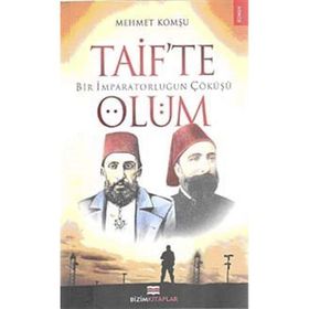 BIR İMPARATORLUĞUN ÇÖKÜŞÜ TARIFTE ÖLÜM - MEHMET KOMŞU