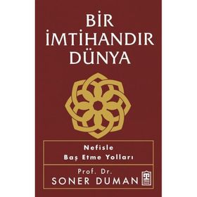 Bir İmtihandır Dünya Timaş Yayınları