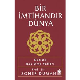 Bir İmtihandır Dünya Timaş Yayınları