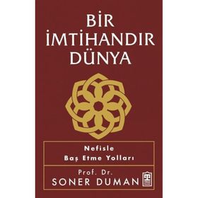 Bir İmtihandır Dünya Timaş Yayınları