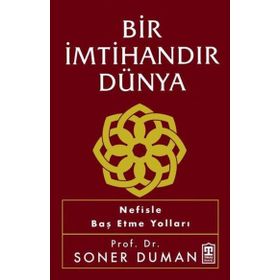 Bir İmtihandır Dünya Timaş Yayınları