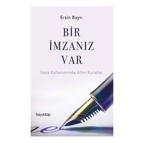 Bir İmzanız Var - Ersin Bayrı