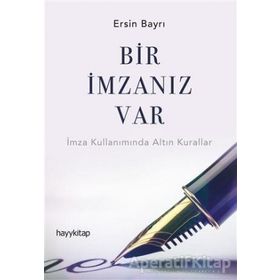 Bir İmzanız Var - Ersin Bayrı