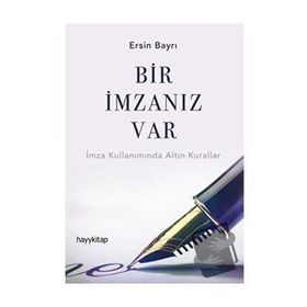 Bir İmzanız Var - Ersin Bayrı