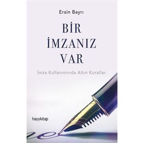 Bir İmzanız Var - Ersin Bayrı