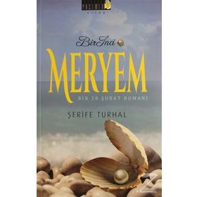 Bir İnci Meryem - Şerife Turhal