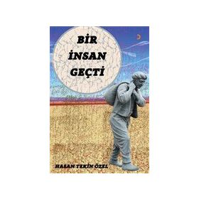 Bir İnsan Geçti - Cinius Yayınları