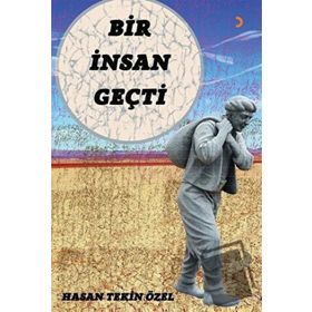Bir İnsan Geçti - Cinius Yayınları