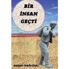 Bir İnsan Geçti - Cinius Yayınları