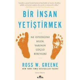 Bir İnsan Yetiştirmek - Dr. Ross W. Greene