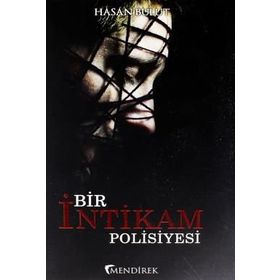 Bir İntikam Polisiyesi - Hasan Bulut