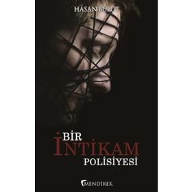Bir İntikam Polisiyesi - Hasan Bulut