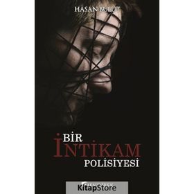 Bir İntikam Polisiyesi - Hasan Bulut