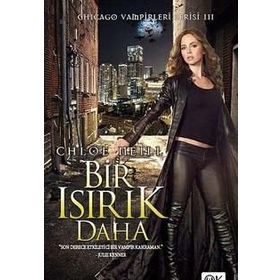 BIR ISIRIK DAHA - CHLOE NEILL