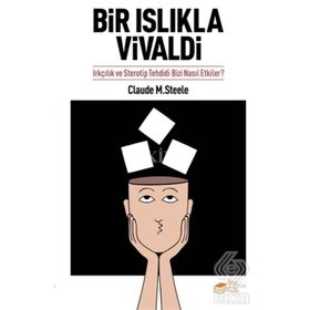 Bir Islıkla Vivaldi - Claude M. Steele
