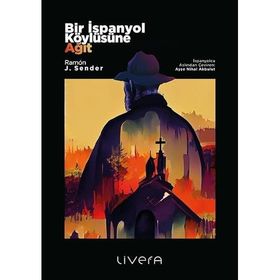 Bir İspanyol Köylüsüne Ağıt Livera Yayınevi