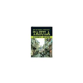 Bir İstanbul Hikayesi: Tasula Tunç Yayıncılık