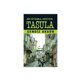 Bir İstanbul Hikayesi: Tasula Tunç Yayıncılık