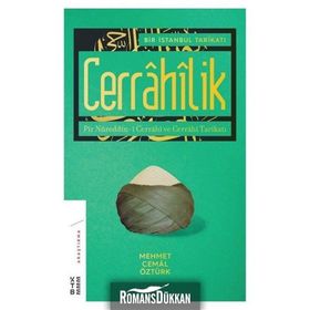 Bir İstanbul Tarikatı-Cerrahilik - Mehmet Cemal Öztürk