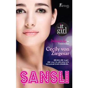 BIR IT GIRL ROMANI ŞANSLI - CECILY VON ZIEGESER