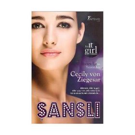 BIR IT GIRL ROMANI ŞANSLI - CECILY VON ZIEGESER
