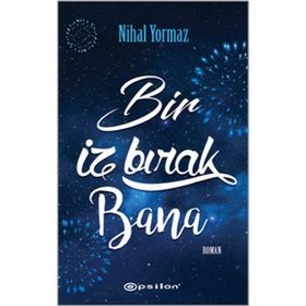 Bir İz Bırak Bana - Nihal Yormaz