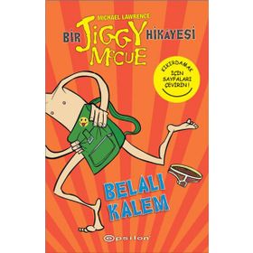 Bir Jiggy Mccue Hikayesi 1 - Belalı Kalem - Michael Lawrence