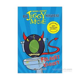 Bir Jiggy Mccue Hikayesi 3 - Felaket Klozet - Michael Lawrence
