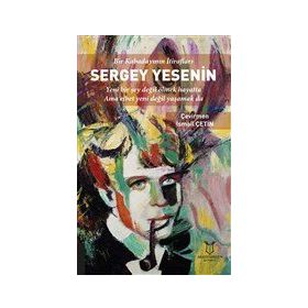Bir Kabadayının İtirafları Sergey Yesenin - Kolektif