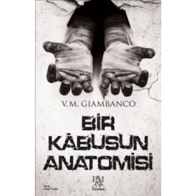 Bir Kabusun Anatomisi - V. M. Giambanco