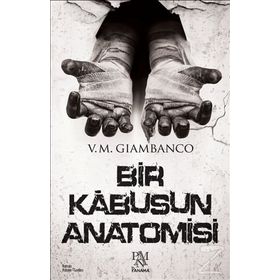 Bir Kabusun Anatomisi - V. M. Giambanco