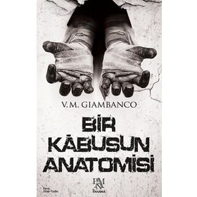 Bir Kabusun Anatomisi - V. M. Giambanco