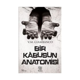 Bir Kabusun Anatomisi - V. M. Giambanco