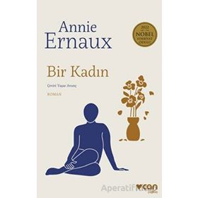 Bir Kadın - Annie Ernaux