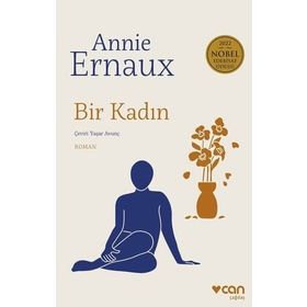 Bir Kadın - Annie Ernaux